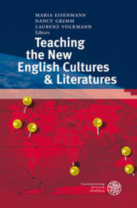 Eisenmann / Grimm / Volkmann | Teaching the New English Literatures & Cultures | Buch | 978-3-8253-5619-4 | sack.de