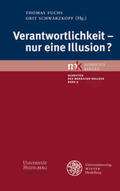 Fuchs / Schwarzkopf |  Verantwortlichkeit - nur eine Illusion? | Buch |  Sack Fachmedien