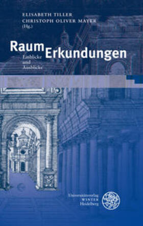 Tiller / Mayer | RaumErkundungen | Buch | 978-3-8253-5804-4 | sack.de