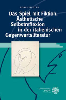 Pichler | Das Spiel mit Fiktion | Buch | 978-3-8253-5806-8 | sack.de