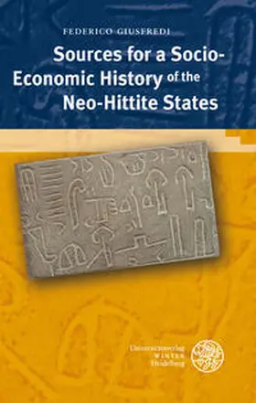 Giusfredi |  Sources for a Socio-Economic History of the Neo-Hittite States | Buch |  Sack Fachmedien