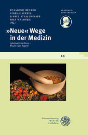 Walburg / Becker / Sertel | "Neue" Wege in der Medizin | Buch | 978-3-8253-5841-9 | sack.de