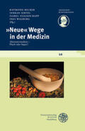 Walburg / Becker / Sertel |  "Neue" Wege in der Medizin | Buch |  Sack Fachmedien