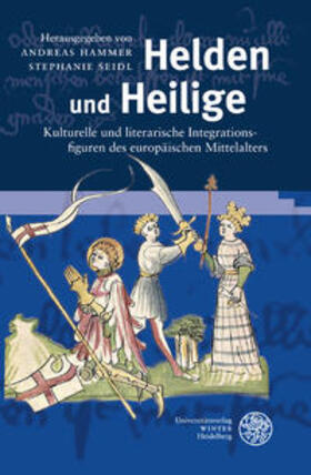 Hammer / Seidl | Helden und Heilige | Buch | 978-3-8253-5859-4 | sack.de