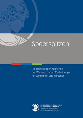 Heidelberger Akademie der Wissenschaften |  Speerspitzen | Buch |  Sack Fachmedien