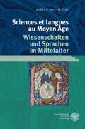 Ducos |  Sciences et Langues au Moyen Âge / Wissenschaften und Sprachen im Mittelalter | Buch |  Sack Fachmedien