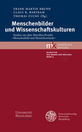 Brunn / Bartram / Fuchs | Menschenbilder und Wissenschaftskulturen | Buch | 978-3-8253-5978-2 | sack.de