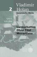 Holan |  Gesammelte Werke 02. Lyrik II: 1937-1954 | Buch |  Sack Fachmedien