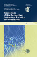 Hiller / de Melo / Pickl |  Proceedings of New Perspectives in Quantum Statistics and Correlations | Buch |  Sack Fachmedien