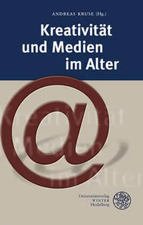 Kruse |  Kreativität und Medien im Alter | Buch |  Sack Fachmedien