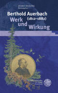 Reiling |  Berthold Auerbach (1812-1882). Werk und Wirkung | Buch |  Sack Fachmedien