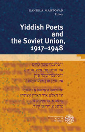 Mantovan | Yiddish Poets and the Soviet Union, 1917-1948 | Buch | 978-3-8253-6063-4 | sack.de