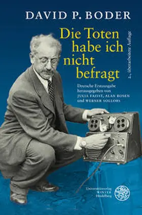 Boder / Faisst / Rosen |  Die Toten habe ich nicht befragt | Buch |  Sack Fachmedien
