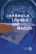Jagow / Steger |  Jahrbuch Literatur und Medizin. Bd.5 | Buch |  Sack Fachmedien