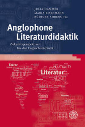 Ahrens / Hammer / Eisenmann |  Anglophone Literaturdidaktik | Buch |  Sack Fachmedien