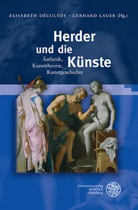 Décultot / Lauer |  Herder und die Künste | Buch |  Sack Fachmedien