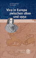 König |  Vico in Europa zwischen 1800 und 1950 | Buch |  Sack Fachmedien