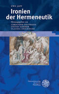 Japp / Deupmann / Scherer |  Ironien der Hermeneutik | Buch |  Sack Fachmedien