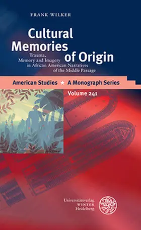 Wilker |  Cultural Memories of Origin | Buch |  Sack Fachmedien