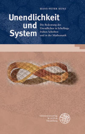 Kunz |  Unendlichkeit und System | Buch |  Sack Fachmedien