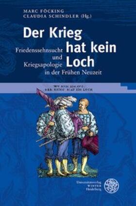 Föcking / Schindler | Der Krieg hat kein Loch | Buch | 978-3-8253-6204-1 | sack.de