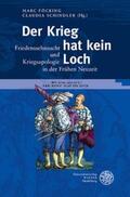 Föcking / Schindler |  Der Krieg hat kein Loch | Buch |  Sack Fachmedien