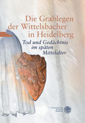 Hepp / Peltzer |  Die Grablegen der Wittelsbacher in Heidelberg | Buch |  Sack Fachmedien