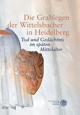 Hepp / Peltzer |  Die Grablegen der Wittelsbacher in Heidelberg | Buch |  Sack Fachmedien