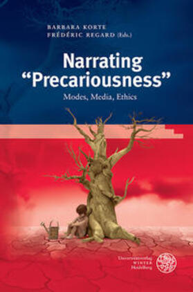 Korte / Regard |  Narrating "Precariousness" | Buch |  Sack Fachmedien