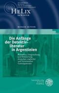Setton |  Die Anfänge der Detektivliteratur in Argentinien | Buch |  Sack Fachmedien