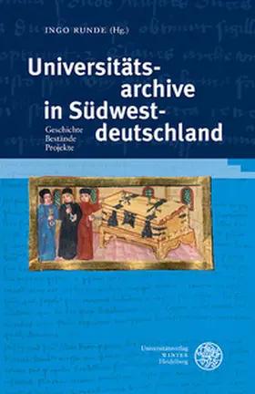Runde |  Universitätsarchive in Südwestdeutschland | Buch |  Sack Fachmedien