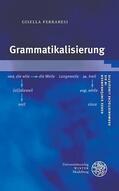 Ferraresi |  Ferraresi, G: Grammatikalisierung | Buch |  Sack Fachmedien