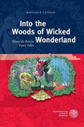 Cutolo | Into the Woods of Wicked Wonderland | Buch | sack.de