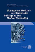 Fischer / Gadebusch Bondio |  Literatur und Medizin - interdisziplinäre Beiträge zu den ,Medical Humanities' | Buch |  Sack Fachmedien