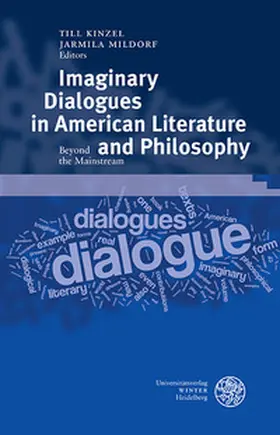 Kinzel / Mildorf | Imaginary Dialogues in American Literature and Philosophy | Buch | 978-3-8253-6328-4 | sack.de