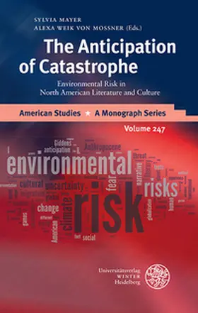 Mayer / Weik von Mossner |  The Anticipation of Catastrophe | Buch |  Sack Fachmedien