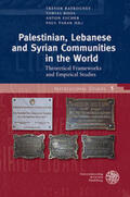 Batrouney / Boos / Escher |  Palestinian, Lebanese and Syrian Communities in the World | Buch |  Sack Fachmedien