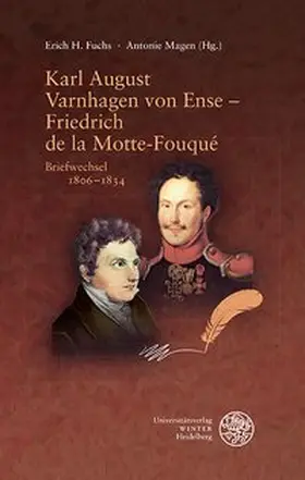 Fuchs / Magen |  Karl August Varnhagen von Ense - Friedrich de la Motte-Fouqué | Buch |  Sack Fachmedien