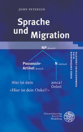 Peterson | Sprache und Migration | Buch | 978-3-8253-6454-0 | sack.de