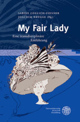 Coelsch-Foisner / Brügge |  My Fair Lady | Buch |  Sack Fachmedien