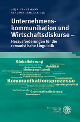 Hennemann / Schlaak |  Unternehmenskommunikation und Wirtschaftsdiskurse | Buch |  Sack Fachmedien