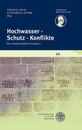 Haas / Stork |  Hochwasser - Schutz - Konflikte | Buch |  Sack Fachmedien