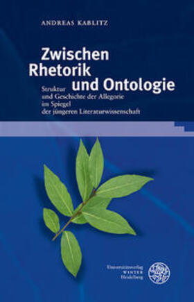 Kablitz |  Zwischen Rhetorik und Ontologie | Buch |  Sack Fachmedien