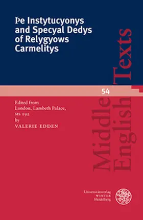 Edden |  Þe Instytucyonys and Specyal Dedys of Relygyows Carmelitys | Buch |  Sack Fachmedien