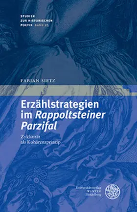 Sietz |  Erzählstrategien im ,Rappoltsteiner Parzifal' | Buch |  Sack Fachmedien