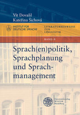 Dovalil / Šichová | Sprach(en)politik, Sprachplanung und Sprachmanagement | Buch | 978-3-8253-6761-9 | sack.de