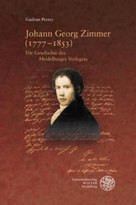 Perrey |  Johann Georg Zimmer (1777-1853) | Buch |  Sack Fachmedien