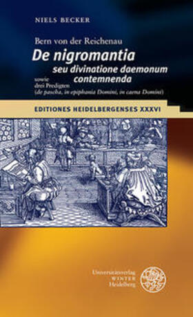 Becker | Becker, N: Bern von der Reichenau ,De nigromantia seu divina | Buch | 978-3-8253-6838-8 | sack.de