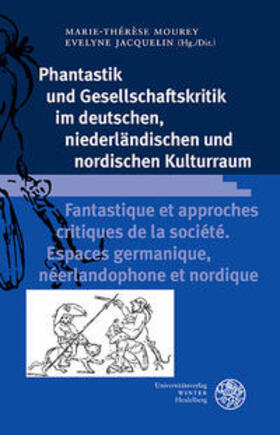 Mourey / Jacquelin | Phantastik und Gesellschaftskritik | Buch | 978-3-8253-6864-7 | sack.de