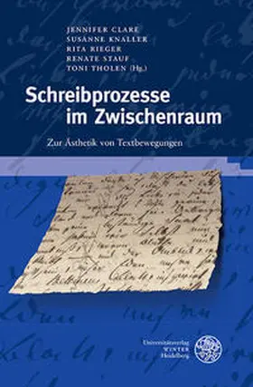 Clare / Knaller / Rieger |  Schreibprozesse im Zwischenraum | Buch |  Sack Fachmedien